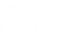 SPACE FIGHTER